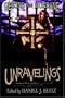 Beyond the Mundane: Unravelings