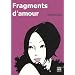 Fragments d'amour - Sakka