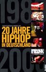 20 Jahre HipHop in Deutschland