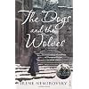 The Dogs and the Wolves