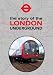 The Story of the London Underground
