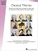 Book Classical Themes - Level 2: Hal Leonard Student Piano Library