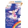 Grace the Glitter Fairy (Rainbow Magic)