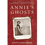 Annie's Ghosts: A Journey Into a Fami...
