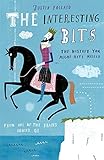 The interesting bits : the history you might have missed