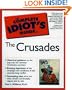 The Complete Idiot's Guide(R) to the Crusades