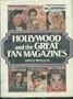 Hollywood & Great Fan Magazines