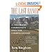 The Last Ranch: A Colorado Community and the Coming Desert