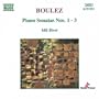 Boulez: Piano Sonatas Nos. 1-3