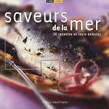 Revue Ouest-France  / Saveurs de la mer : 30 recettes et leurs astuces