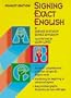 Signing Exact English: Pocket Edition