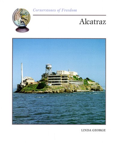 Alcatraz (Cornerstones of Freedom)