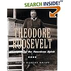 Click here to buy Theodore Roosevelt: Champion of the American Spirit by  Betsy Harvey Kraft.