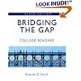 Bridging the Gap: College Reading (with MyReadingLab) (9th Edition) (Smith Developmental Reading)