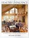The Healthy Living Space: 70 Practical Ways to Detoxify the Body and Home