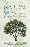 Trees of the World Playing Cards (The Natural World Playing Card Collection)