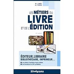 Les m�tiers du livre et de l'�dition