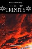 Book Of Trinity: True story. Poltergeist activity, possession and a failed exorcism