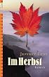 Im Herbst: Roman