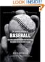 The Hidden Language of Baseball: How Signs and Sign Stealing Have Influenced the Course of Our National Pastime