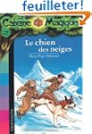 La Cabane Magique, tome 41 : Le chien...