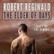 The Elder of Days | [Robert Reginald]