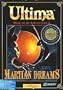 Ultima Worlds of Adventure 2: Martian Dreams