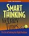Books : Smart Thinking for Crazy Times: the Art of Solving the Right Problems