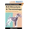 K-9 Structure & Terminology