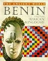 Benin and Other African Kingdoms (Ancient World)