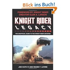 Knight Rider Legacy: The Unofficial Guide to the Knight Rider Universe