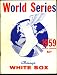 World Series Program 1959 Los Angeles Dodgers vs Chicago White Sox (home)