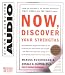 Now, Discover Your Strengths