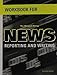 Workbook for News Reporting and Writing