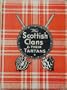 Scottish Clans and Their Tartans