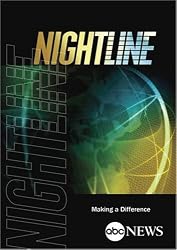 ABC News Nightline Making a Difference