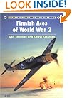 Finnish Aces of World War 2 (Osprey Aircraft of the Aces No 23)