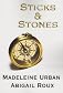 Sticks & Stones