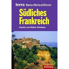 S�dliches Frankreich. terra NaturReisef�hrer