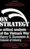 On Strategy: A Critical Analysis of the Vietnam War