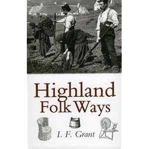 Highland Folk Ways