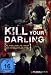Kill Your Darling