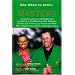 One Week in April: The Masters: Stories and Insights from Arnold Palmer, Phil Mickelson, Rick Reilly, Ken Venturi, Jack Nicklaus, Lee Trevino, and Many More About the Quest for the Famed Green Jacket