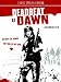 Deadbeat at Dawn & Van Bebber short films: My Sweet Satan, Roadkill: The Last Days of John Martin, Doper, Kata, Into the Black