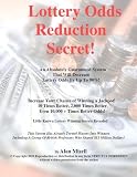 Lottery Odds Reduction Secret