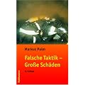 Falsche Taktik - Gro�e Sch�den