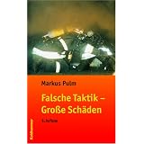 Falsche Taktik - Gro�e Sch�denvon "Markus Pulm"
