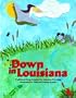 Down in Louisiana
