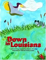 Down in Louisiana