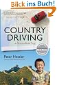 Country Driving: A Chinese Road Trip: A Journey Through China from Farm to Factory (P.S.)